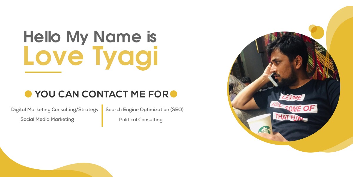 Love Tyagi Top Digital Marketing Consultant in Ahmedabad India